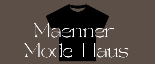 Maenner Mode Haus